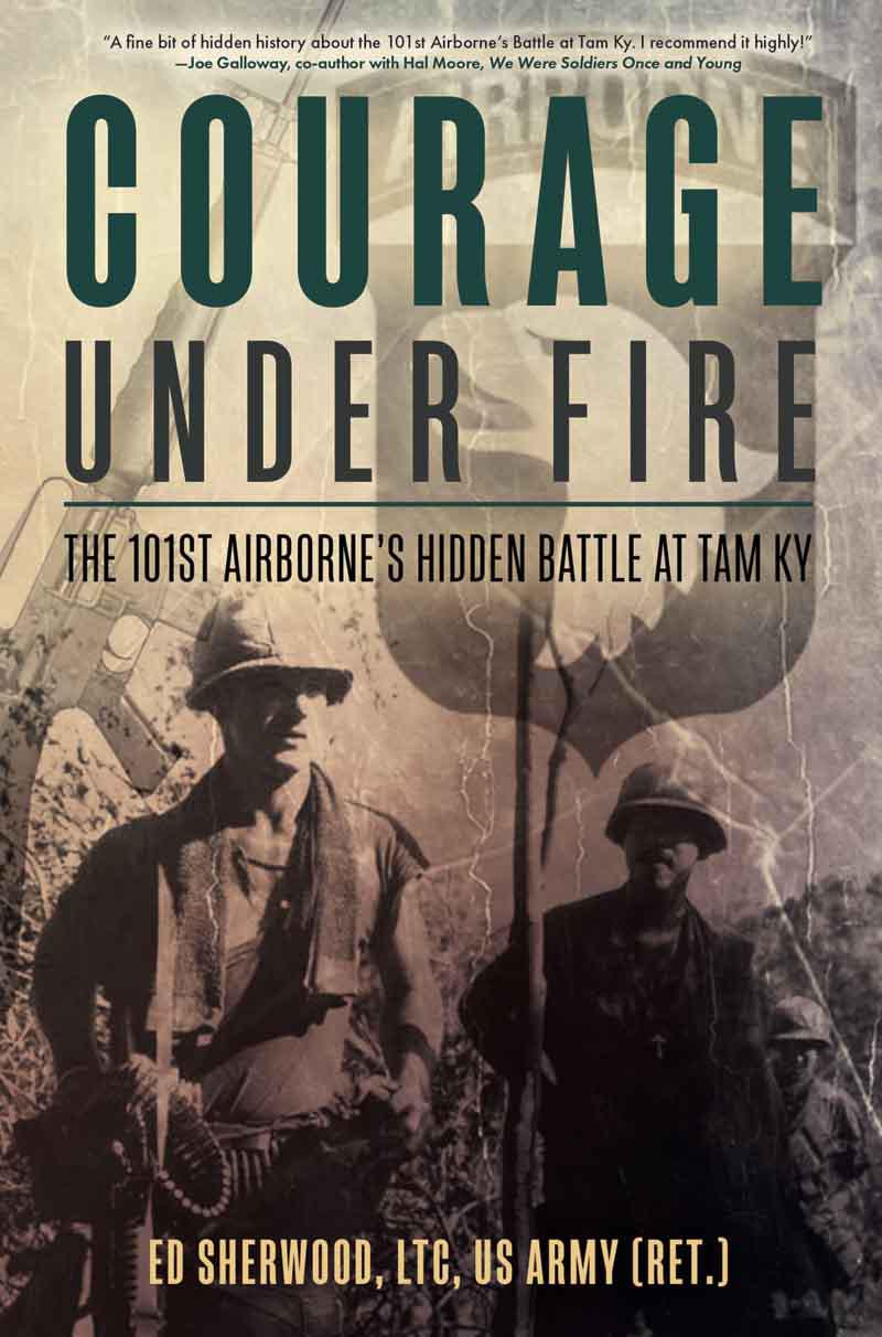 Reviews for Courage Under Fire The National Infantry Association proudly - photo 1