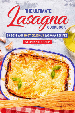 Sharp - The Ultimate Lasagna Cookbook!