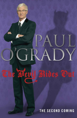 Paul OGrady The Devil Rides Out