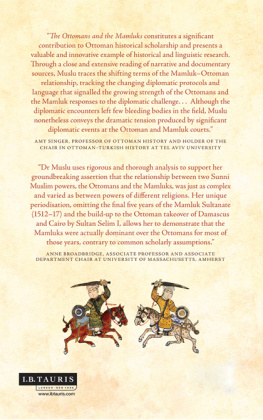 Cihan Yüksel Muslu - The Ottomans and the Mamluks