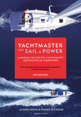 Roger Seymour - Yachtmaster for Sail and Power