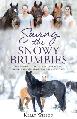 Kelly Wilson - Saving the Snowy Brumbies