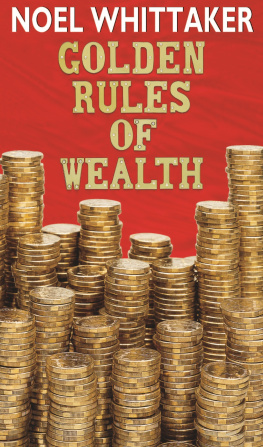 Noel Whittaker - Golden Rules of Wealth