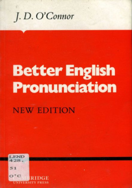 J. D. OConnor - Better English Pronunciation