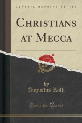 Augustus 1875- Ralli Christians at Mecca