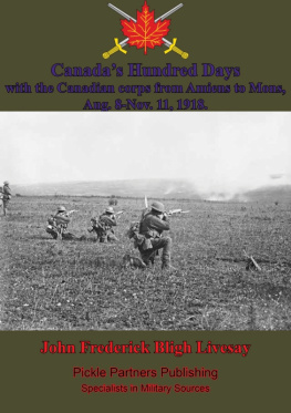 John Frederick Bligh Livesay - Canadas Hundred Days
