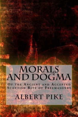 Albert Pike Morals and Dogma