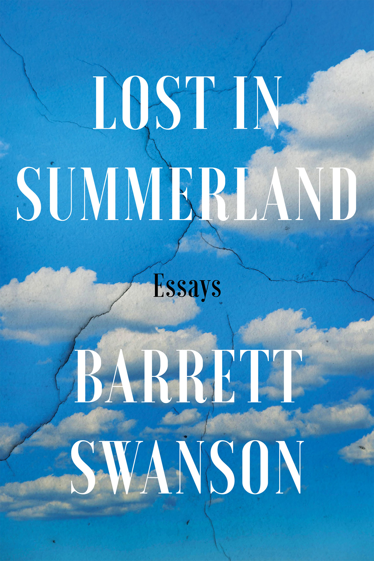 PRAISE FOR LOST IN SUMMERLAND As the narrative of American exceptionalism - photo 1