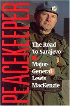 PEACEKEEPER The Road to Sarajevo Lewis Ma - photo 1