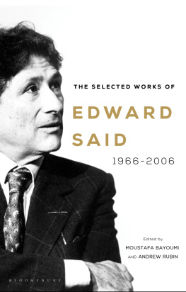 Edward Said - The Selected Works of Edward Said