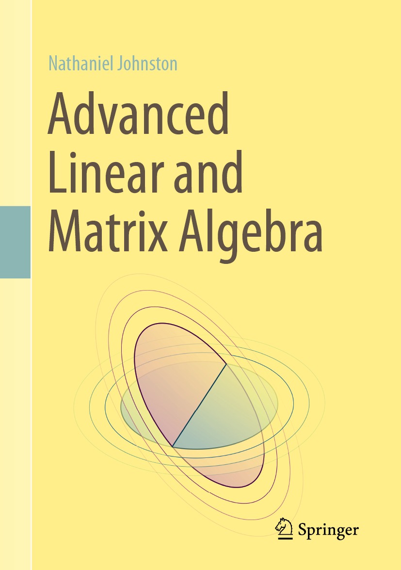 Book cover of Advanced Linear and Matrix Algebra Nathaniel Johnston - photo 1