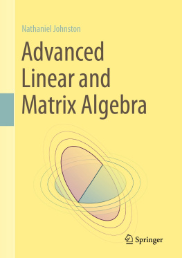 Nathaniel Johnston Advanced Linear and Matrix Algebra