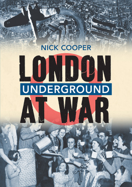 Nick Cooper - London Underground at War