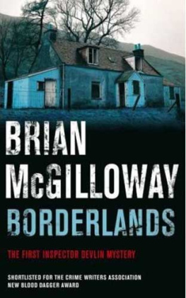 Brian Mcgilloway - Borderlands (Inspector Devlin Mystery 1)