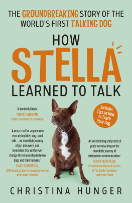 Christina Hunger - How Stella Learned to Talk