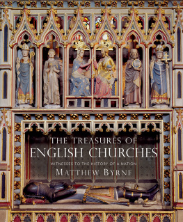 Matthew Byrne - The Treasures of English Churches