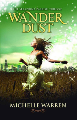 Michelle Warren Wander Dust (Volume 1)