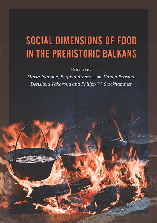 Social Dimensions of Food in the Prehistoric Balkans - image 1