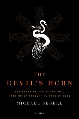 Michael Segell - The Devils Horn