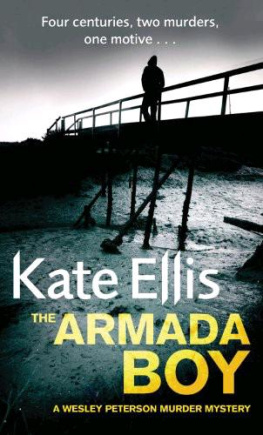 Kate Ellis - The Armada Boy: Wesley Peterson Crime Series: Book 2 (The Wesley Peterson Murder Mysteries)