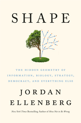 Jordan Ellenberg - The Hidden Geometry of Information, Biology, Strategy, Democracy, and Everything Else