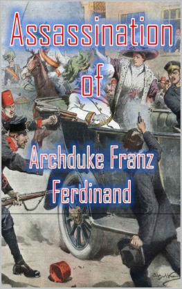 Patel Assassination of Archduke Franz Ferdinand