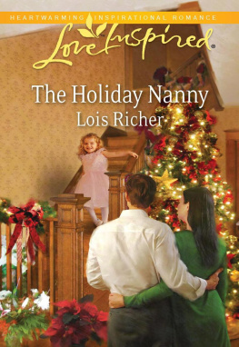 Lois Richer The Holiday Nanny