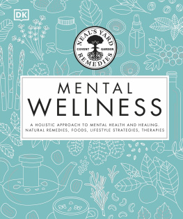 DK - Mental Wellness: Neals Yard Remedies Mental Wellness