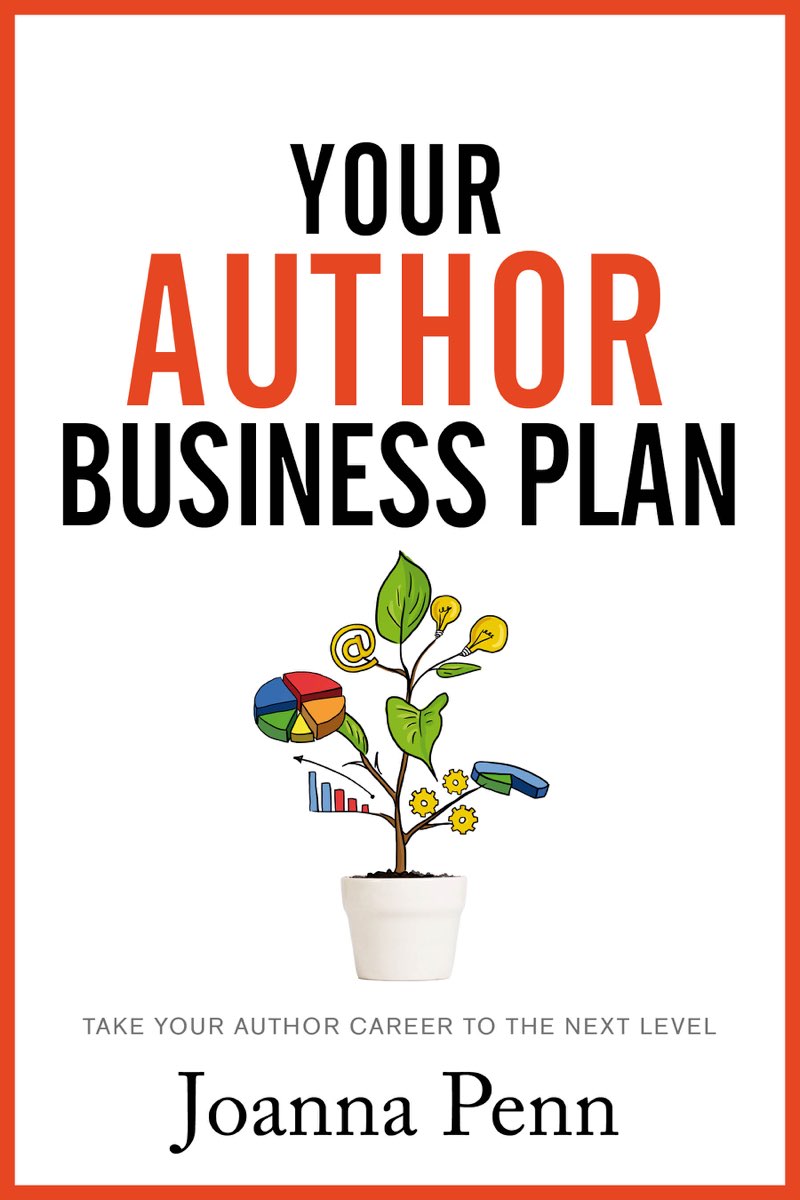 Your Author Business Plan Take Your Author Career to the Next Level Joanna - photo 1