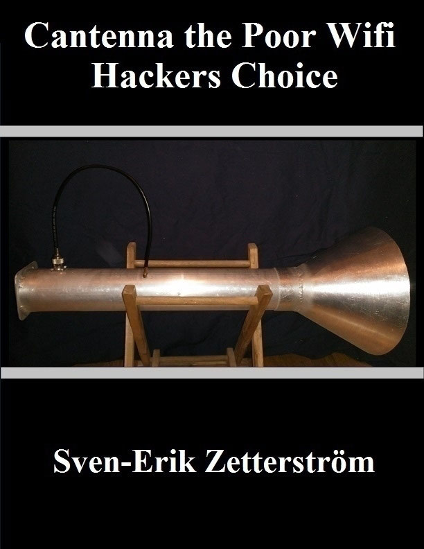 Cantenna the Poor Wifi-Hackers Choice Written By Sven-Erik Zetterstrm - photo 1