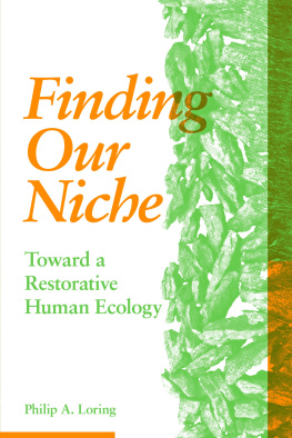 Philip A. Loring - Finding Our Niche