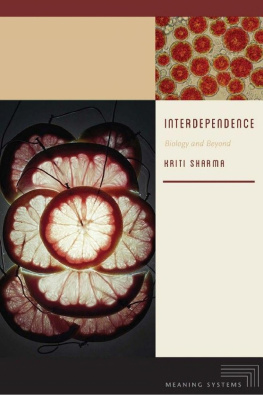 Kriti Sharma - Interdependence: Biology and Beyond