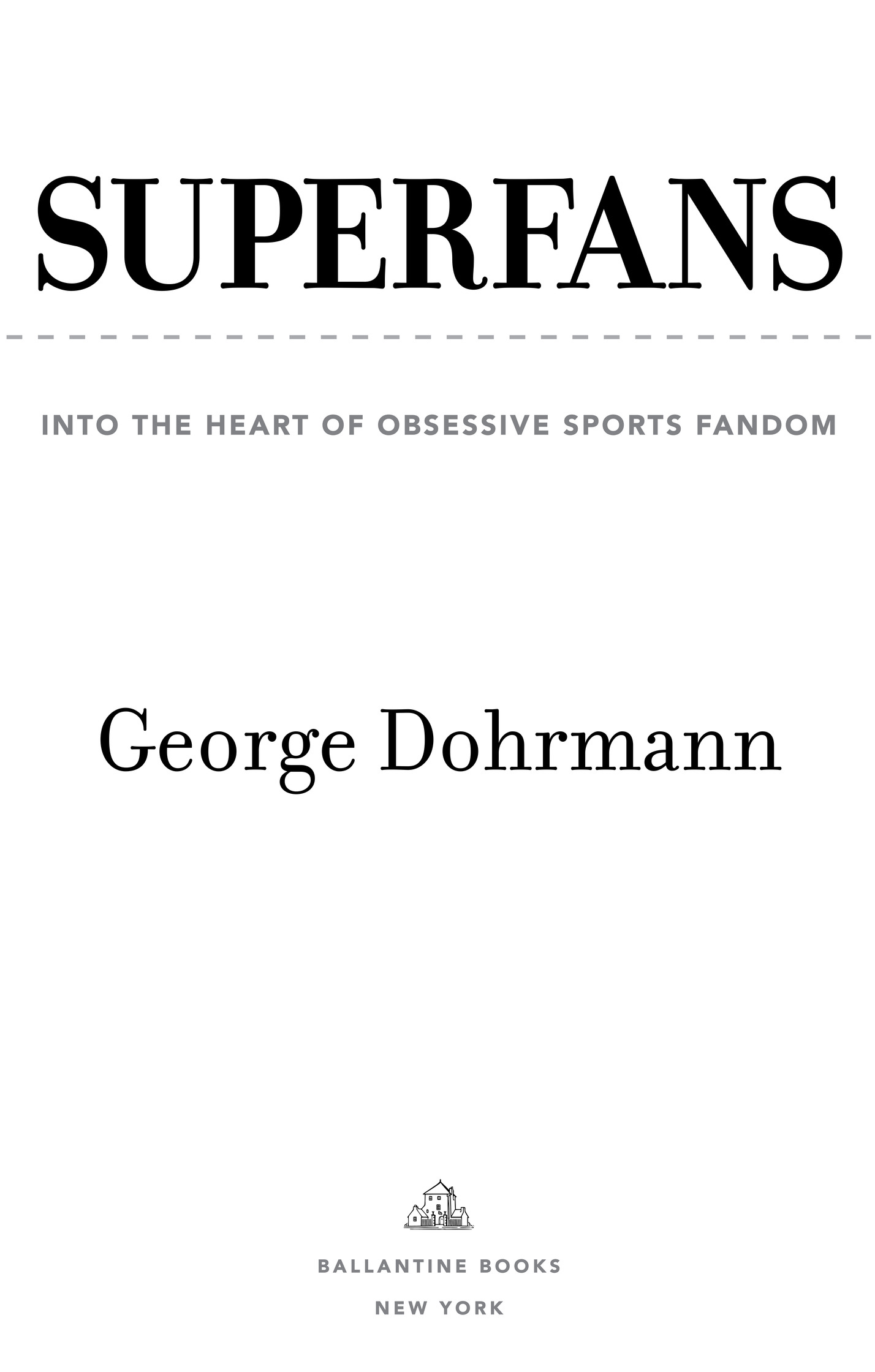 Copyright 2018 by George Dohrmann All rights reserved Published in the United - photo 2