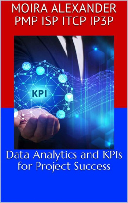 Moira Alexander PMP ISP ITCP IP3P - Data Analytics and KPIs for Project Success