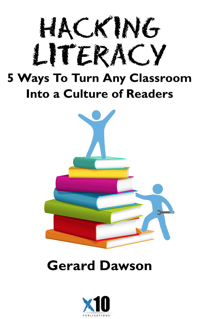 Hacking Literacy 5 Ways To Turn Any Classroom Into a Culture Of Readers - image 2