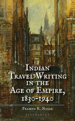 Nayar Pramod K. Indian Travel Writing in the Age of Empire