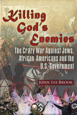 John Lee Brooks - Killing Gods Enemies