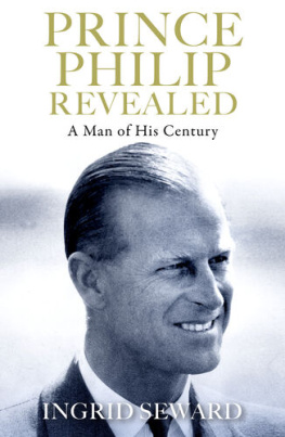 Ingrid Seward My Husband and I: The Inside Story of 70 Years of the Royal Marriage