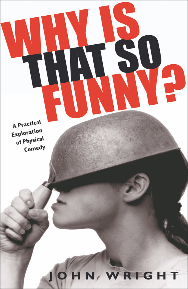 Why Is That So Funny A Practical Exploration of Physical Comedy - image 1