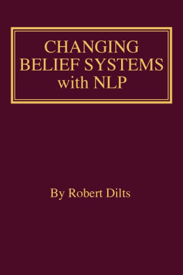 Robert Dilts Changing Belief Systems With NLP