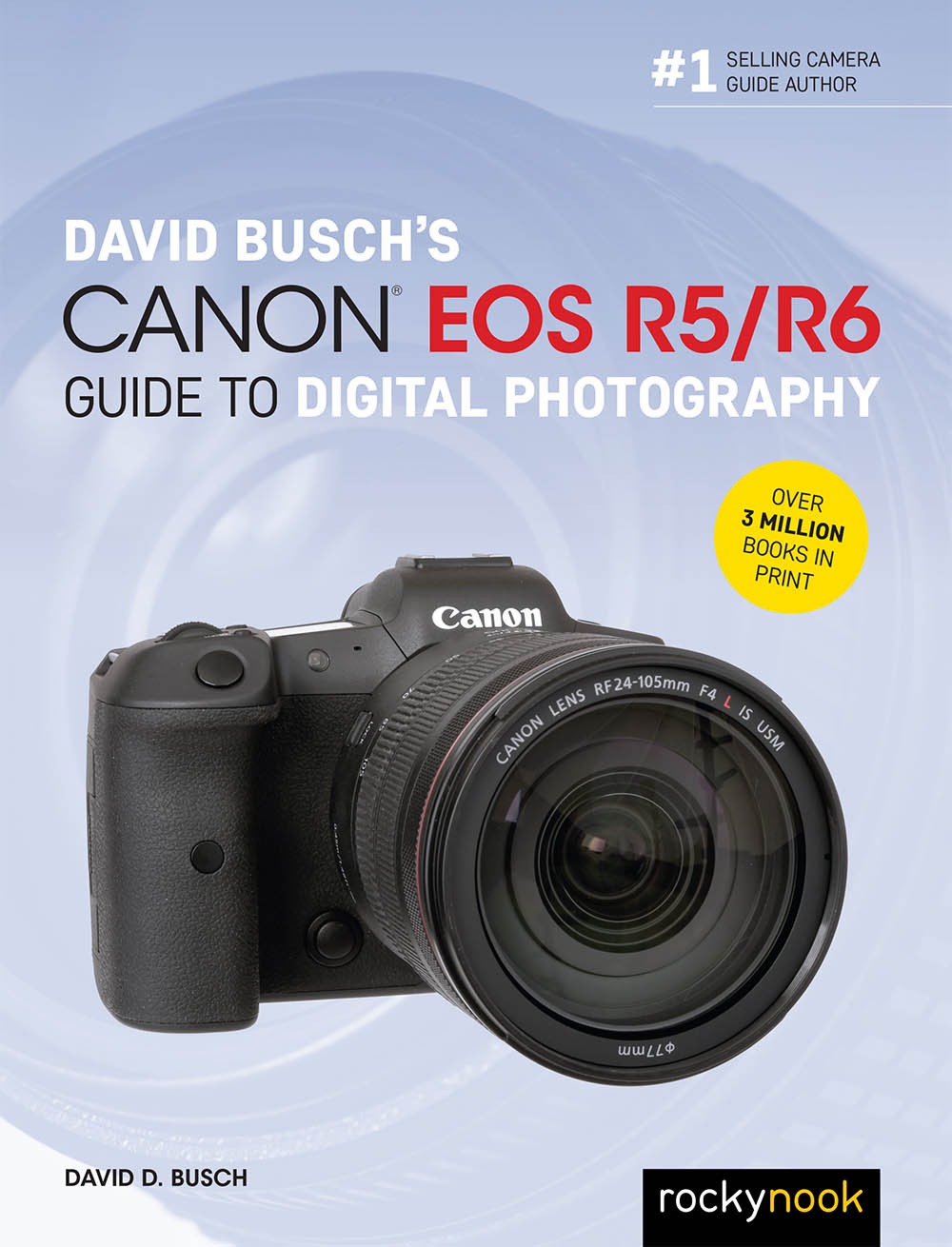 DAVID BUSCHS Canon EOS R5R6 GUIDE TO - photo 1