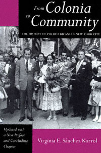 title From Colonia to Community The History of Puerto Ricans in New York - photo 1