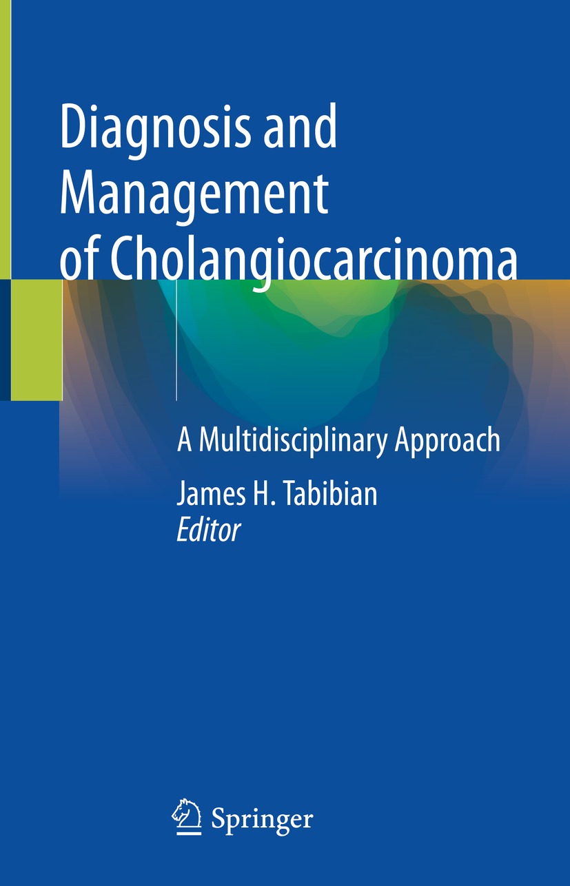 Book cover of Diagnosis and Management of Cholangiocarcinoma Editor James - photo 1