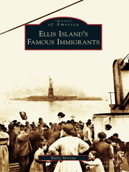 Barry Moreno - Ellis Islands Famous Immigrants