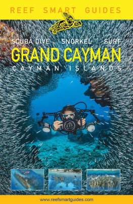 Peter McDougall - Reef Smart Guides Grand Cayman