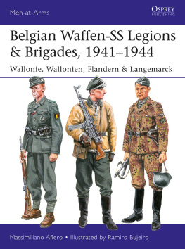 Massimiliano Afiero - Belgian Waffen-SS Legions & Brigades, 1941–1944