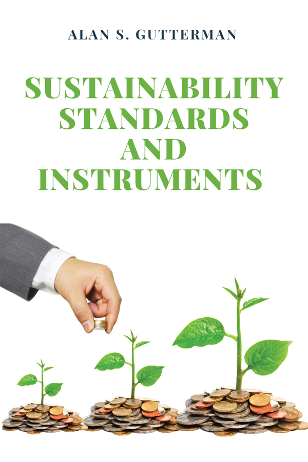 Sustainability Standards and Instruments Sustainability Standards and - photo 1