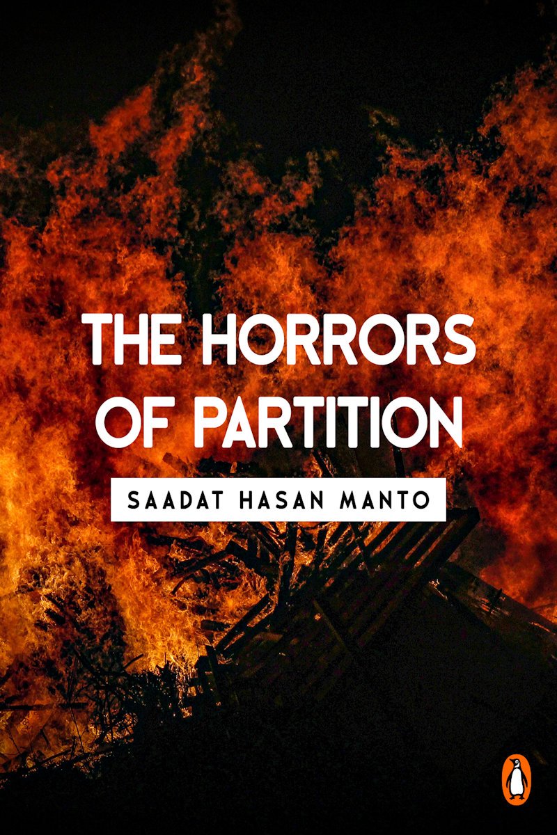 Saadat Hasan Manto The Horrors of Partition - photo 1