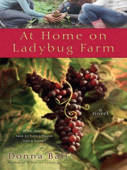 Donna Ball At Home on Ladybug Farm