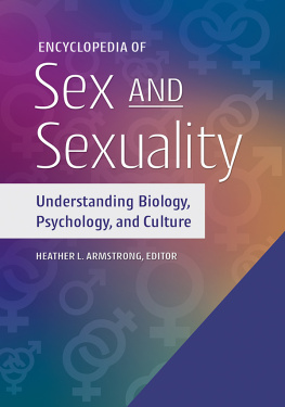 Heather L Armstrong - Encyclopedia of Sex and Sexuality: Understanding Biology, Psychology, and Culture